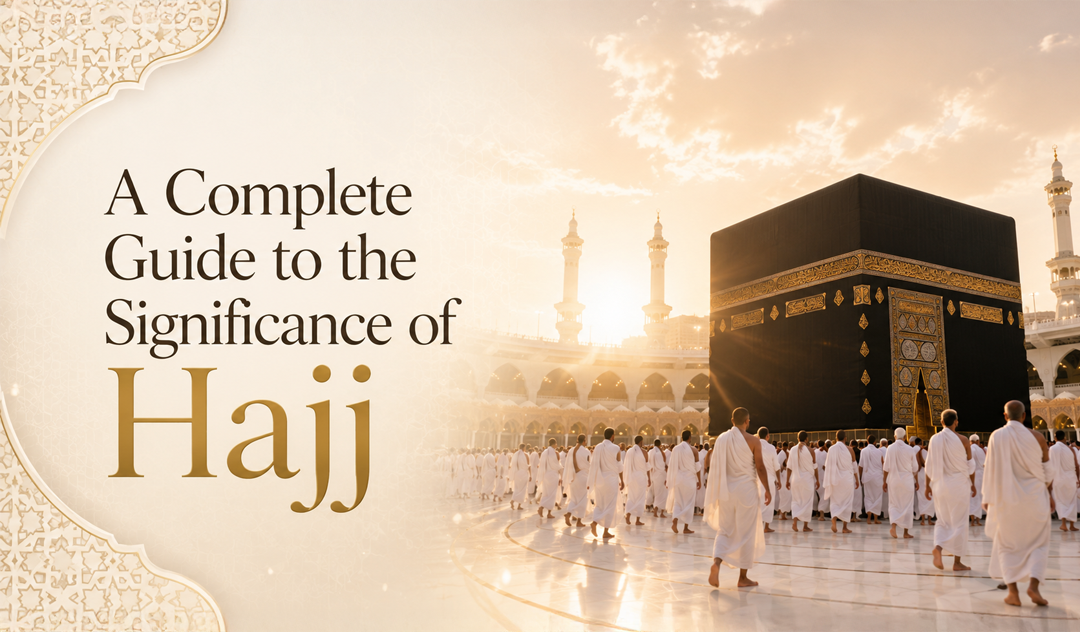 Promotional cover for a guide: 'A Complete Guide to the Significance of Hajj' with the Kaaba and pilgrims at the Grand Mosque bathed in golden light, sunset tones.